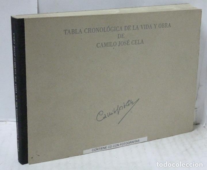 Livres: TABLA CRONOLOGICA DE LA VIDA Y OBRA DE CAMILO JOSE CELA+CD CON FOTOGRAF&Iacute;AS