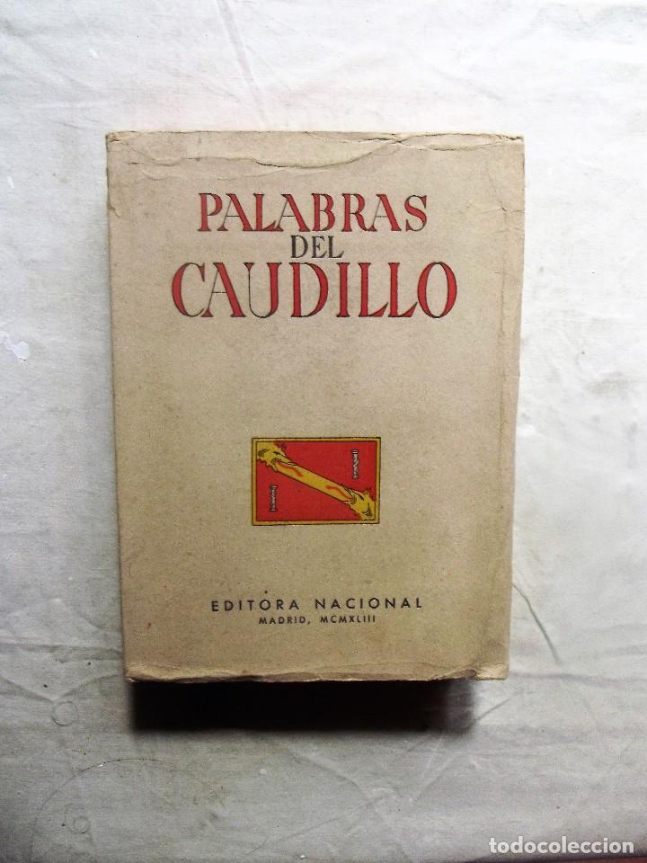 Libros: PALABRAS DEL CAUDILLO - Foto 1
