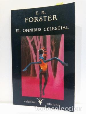 Libros: EL OMNIBUS CELESTIAL - FORSTER, E.M. - Foto 1