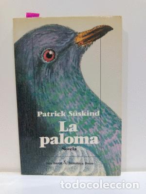 Libros: LA PALOMA - S&Uuml;SKIND, PATRICK - Foto 1