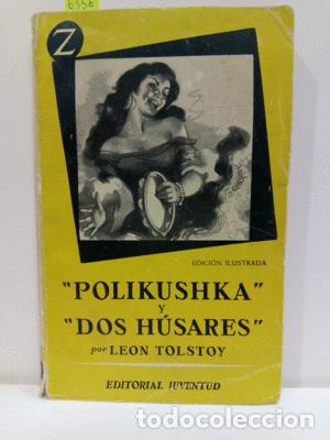 Libros: POLIKUSHKA / DOS H&Uacute;SARES - TOLSTOY, LEON - Foto 1