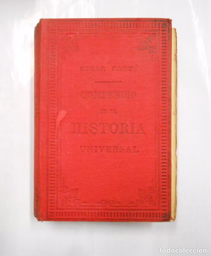 Libros: COMPENDIO DE HISTORIA UNIVERSAL. CANTU, CESAR. TDK22 - - Foto 1