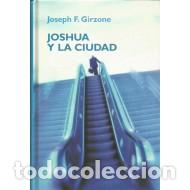 Libros: JOSHUA Y LA CIUDAD - Girzone,Joseph F. - Foto 1