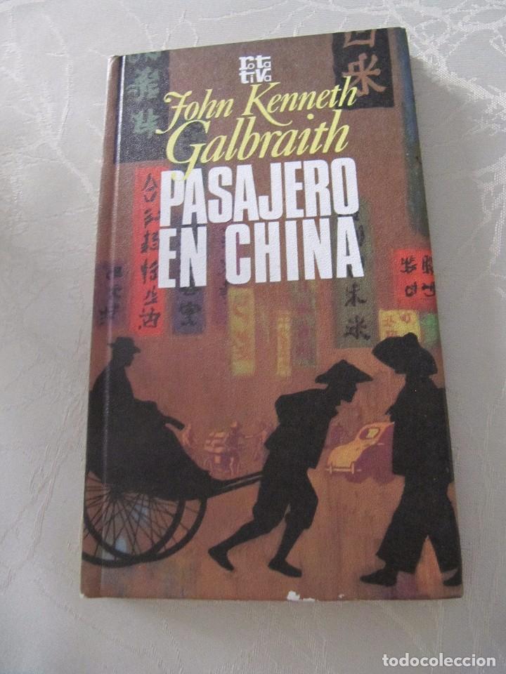 Libros: LIBRO PASAJERO EN CHINA JOHN KENNETA GALBRAITH - Foto 1