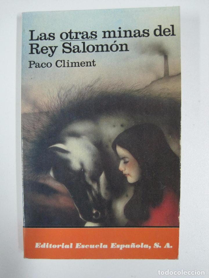Libros: Las otras minas del Rey Salom&oacute;n / Paco Climent - Foto 1