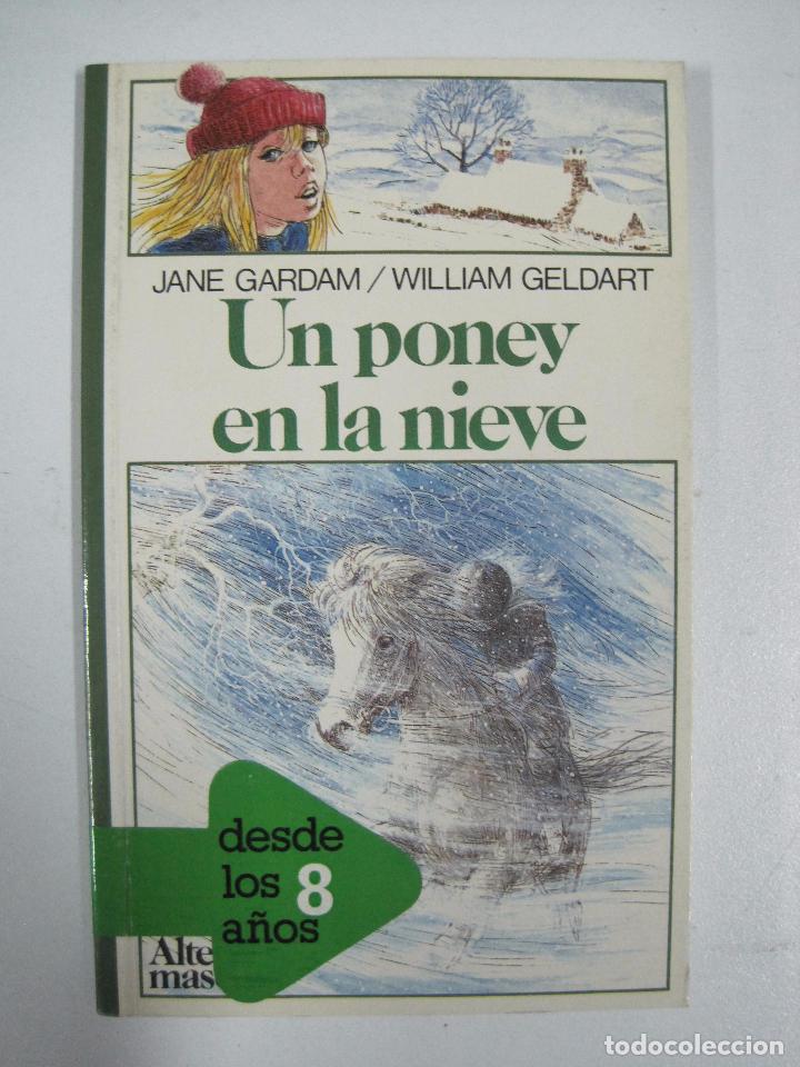 Libros: Un poney en la nieve / Jane Gardam - Foto 1