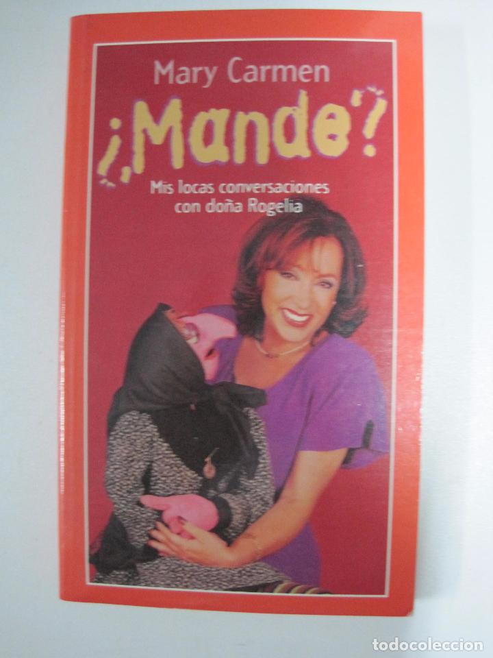 Libros: &iquest;Mande? / Mary Carmen - Foto 1