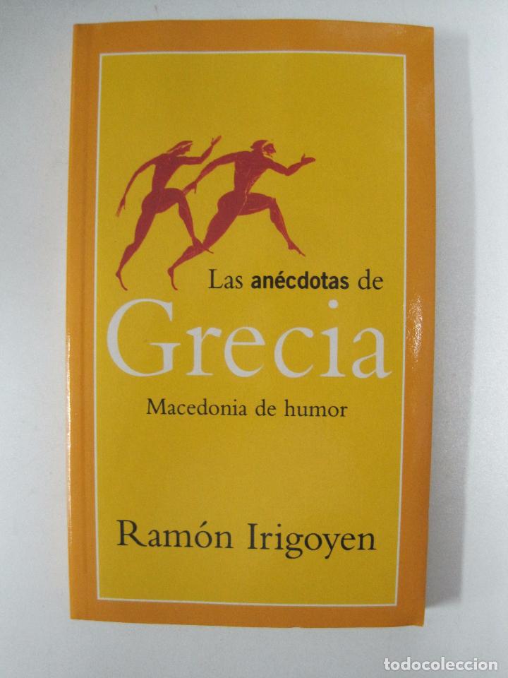 Libros: Las an&eacute;cdotas de Grecia / Irigoyen, Ram&oacute;n - Foto 1