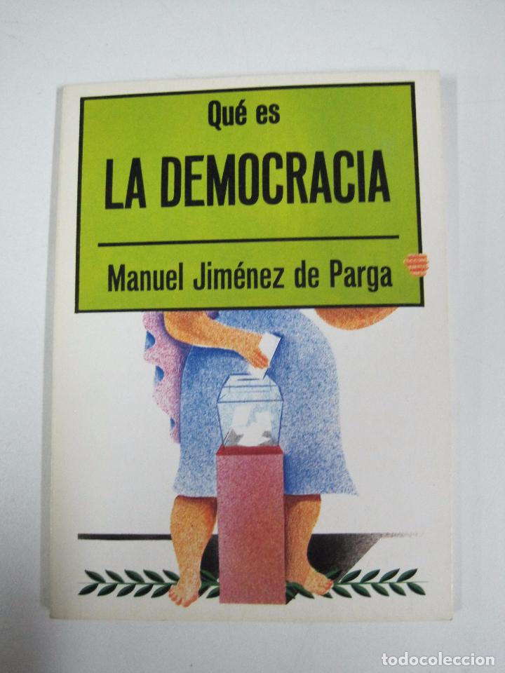 Libros: Qu&eacute; es la democracia  / Jim&eacute;nez de Parga, Manuel - Foto 1