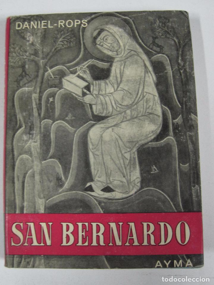 Libros: San Bernardo  / Daniel - Rops - Foto 1