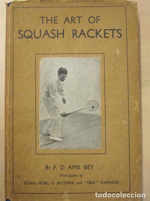 Libros: The art of Squash Rackets by F. D. Amir Bey