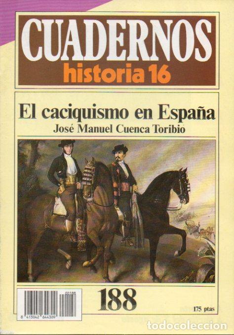 Libros: CUADERNOS HISTORIA 16. N&ordm; 188. EL CACIQUIMO EN ESPA&Ntilde;A. - Foto 1