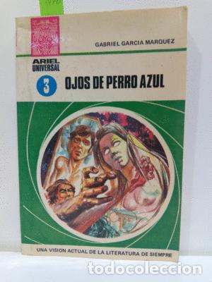 Libros: OJOS DE PERRO AZUL - GARC&Iacute;A M&Aacute;RQUEZ, GABRIEL - Foto 1