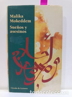 Libros: SUE&Ntilde;OS Y ASESINOS - MOKEDDEM, MALIKA - Foto 1