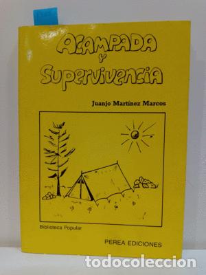 Libros: ACAMPADA Y SUPERVIVENCIA - MART&Iacute;NEZ MARCOS, JUANJO - Foto 1