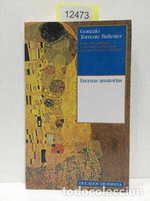 Libros: ESCENAS AMATORIAS - TORRENTE BALLESTER, GONZALO - Foto 1