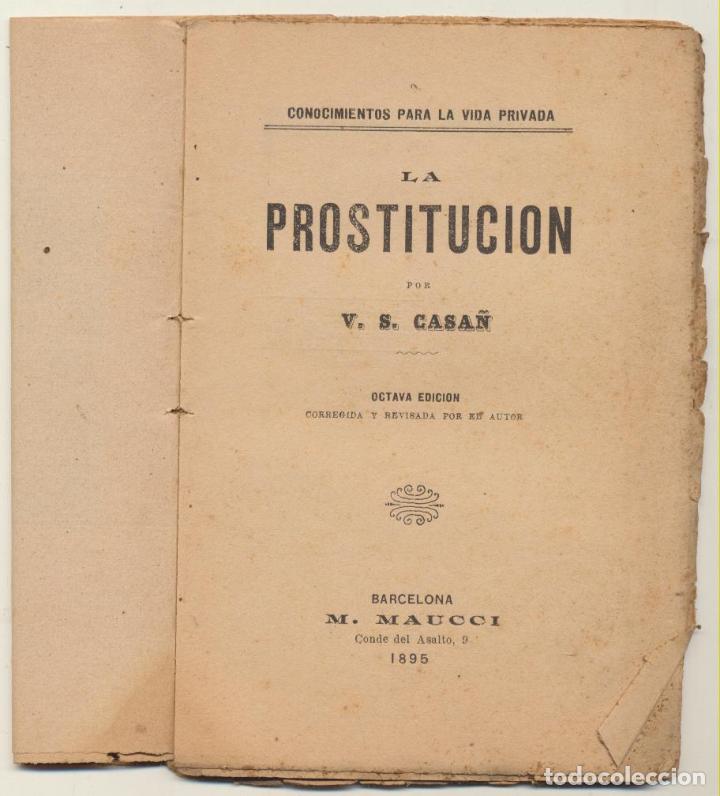 Libros: La Prostituci&oacute;n. V.S. Casa&ntilde;. Maucci  1895. - Foto 1