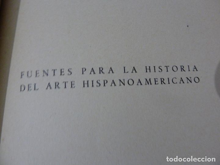 Libros: FUENTES PARA LA HISTORIA DEL ARTE HISPANOAMERICANO - Foto 2