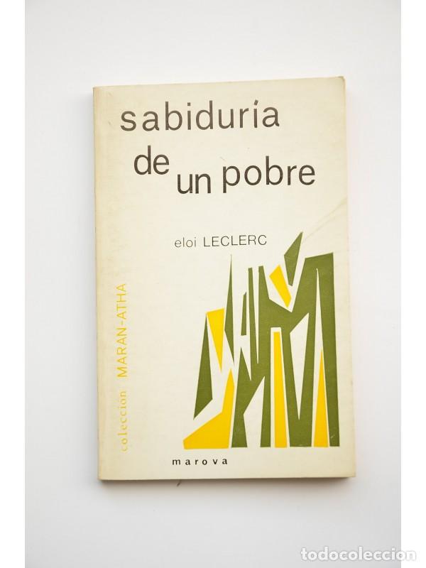 Libros: Sabidur&iacute;a de un pobre - LECLERC, Eloi - Foto 1