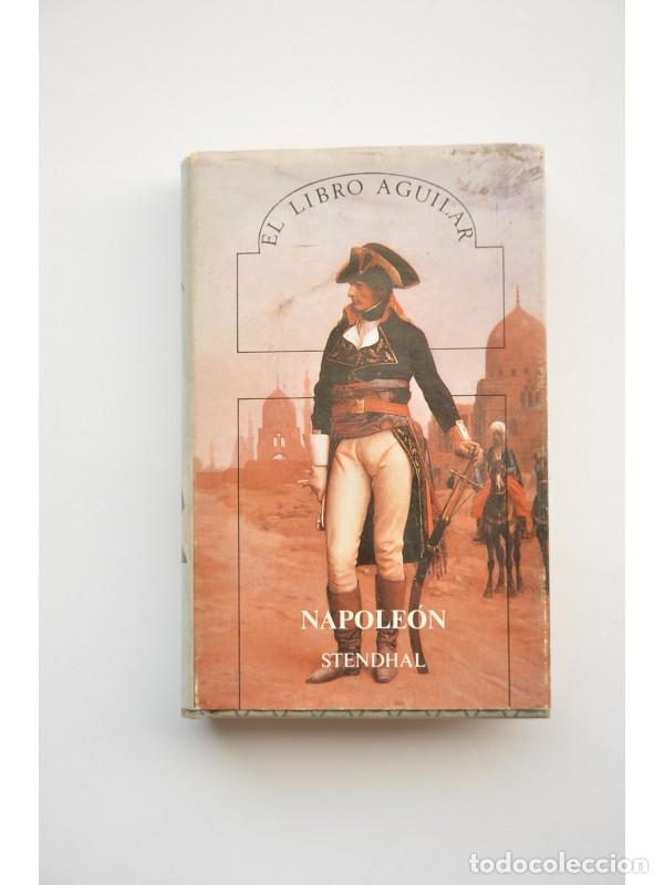 Libros: Napole&oacute;n - STENDHAL - Foto 1