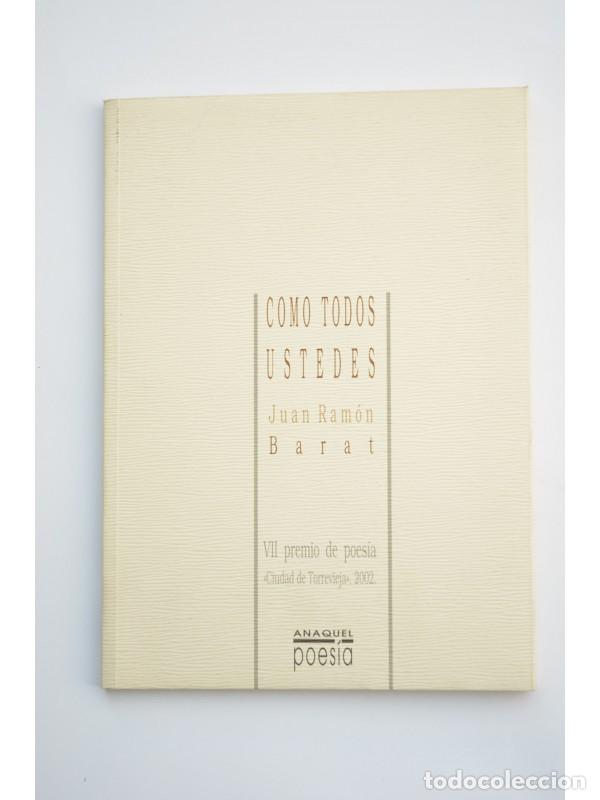Libros: Como todos ustedes - BARAT, Juan Ram&oacute;n - Foto 1