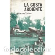 Libros: LA COSTA ARDIENTE - Trevor,Elleston - Foto 1
