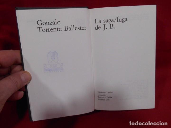 Libros: LA SAGA/FUGA DE J. B.-  G. TORRENTE BALLESTER - - Foto 3