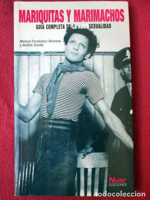 Livres: Mariquitas y marimachos. Gu&iacute;a completa de la homosexualidad. Manuel Fern&aacute;ndez-Alemany y Andr&eacute;s Sciol