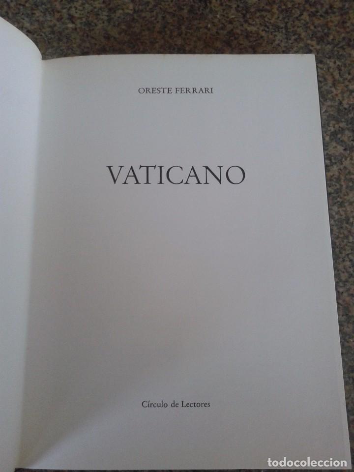 Libros: VATICANO -- ORESTE FERRARI -- CIRCULO - 1973 -- - Foto 2