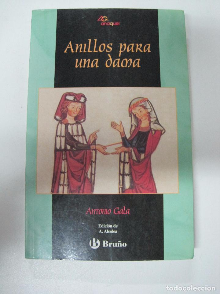 Libros: Anillos para una dama (Anaquel) / Gala, Antonio - Foto 1