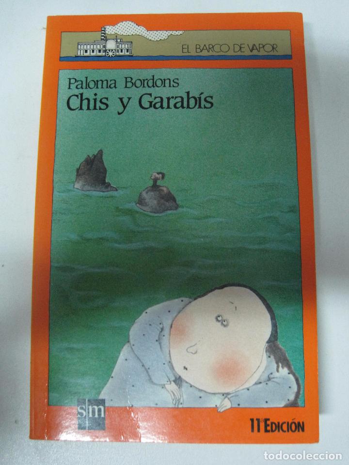 Libros: Chis y Garab&iacute;s / Bordons, Paloma - Foto 1