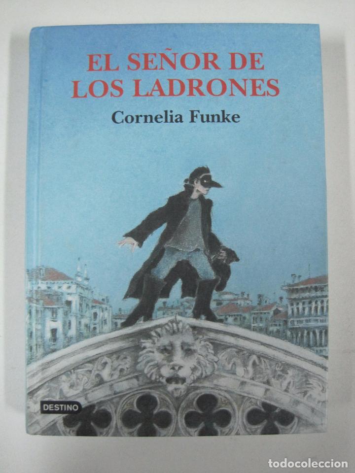 Libros: El se&ntilde;or de los ladrones / CORNELIA FUNKE - Foto 1