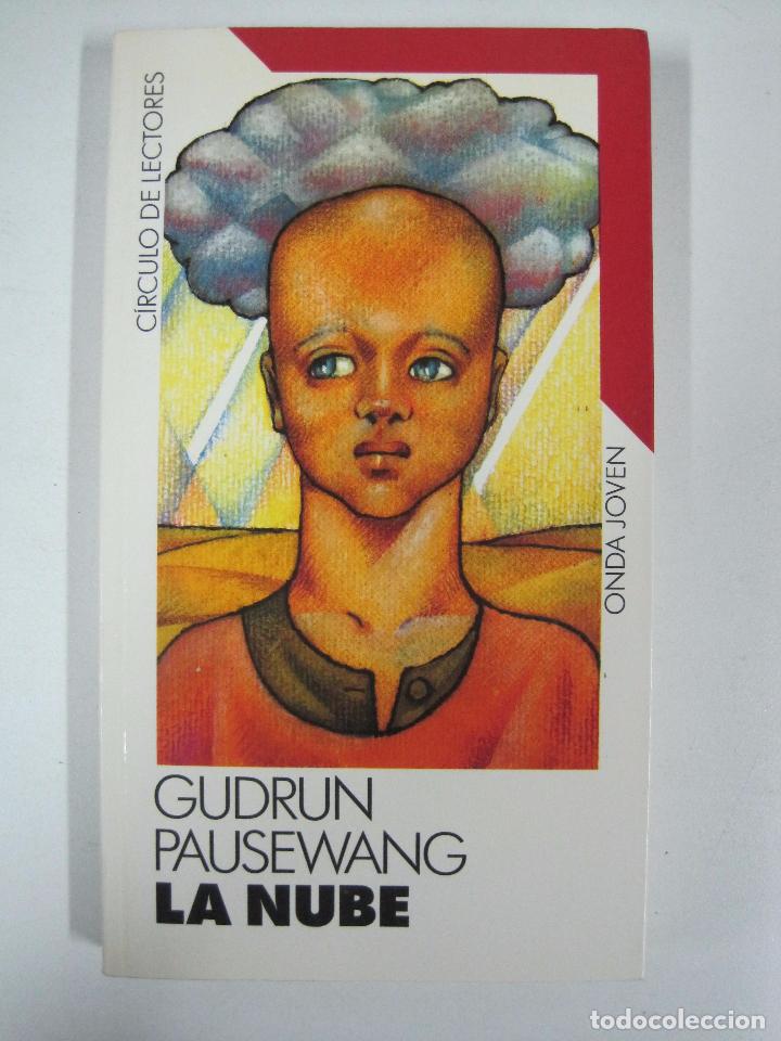 Libros: La nube / Gudrun Pausewang - Foto 1
