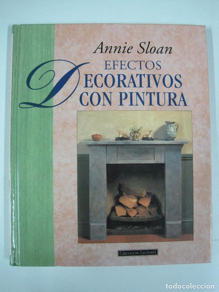 Libros: Efectos decorativos con pintura / Annie Sloan - Foto 1