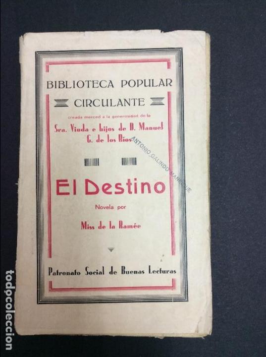 Libros: El destino. Biblioteca Popular - Foto 1