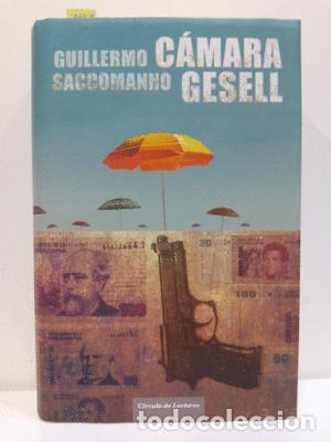 Libros: C&Aacute;MARA GESELL - SACCOMANNO, GUILLERMO - Foto 1