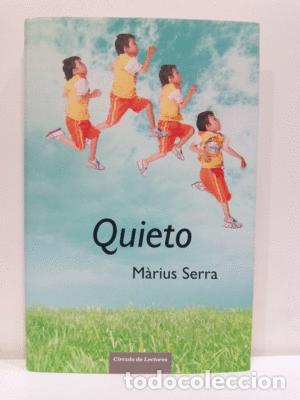 Libros: QUIETO - SERRA, M&Agrave;RIUS - Foto 1
