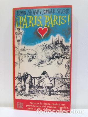 Libros: PARIS, PARIS - SHAW IRWIN; SEARLE RONALD - Foto 1