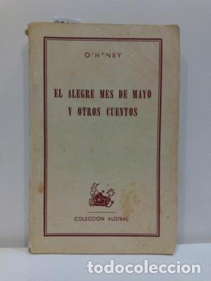 Libros: EL ALEGRE MES DE MAYO Y OTROS CUENTOS - O&acute;HENRY - Foto 1