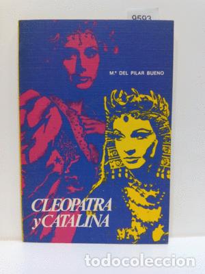Libros: CLEOPATRA Y CATALINA - M&ordf; DEL PILAR BUENO - Foto 1