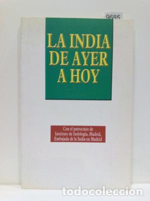 Libros: LA INDIA DE AYER A HOY - VVAA - Foto 1