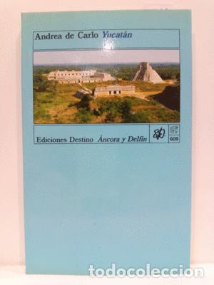 Libros: YUCAT&Aacute;N - ANDREA DE CARLO - Foto 1