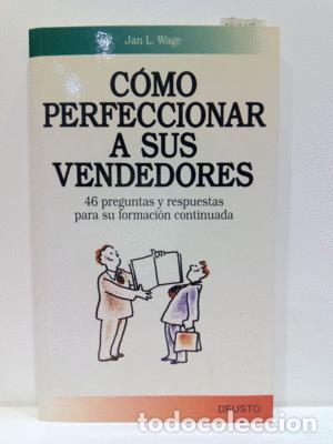 Libros: COMO PERFECCIONAR A SUS VENDEDORES - WAGE,JAN L. - Foto 1