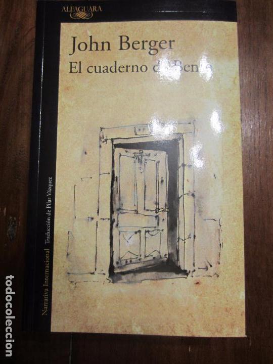 Libri di seconda mano: John Berger el cuaderno de bens