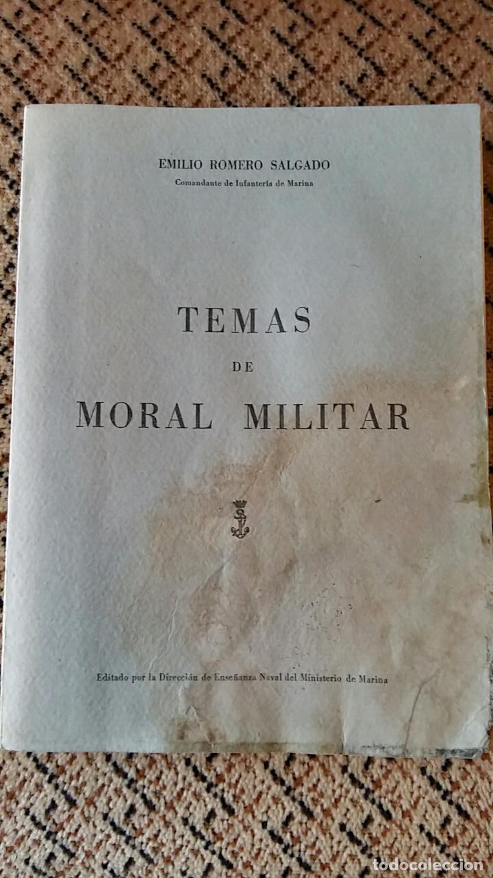 Libros: TEMAS DE MORAL MILITAR. EMILIO ROMERO SALGADO. 1970 - Foto 1