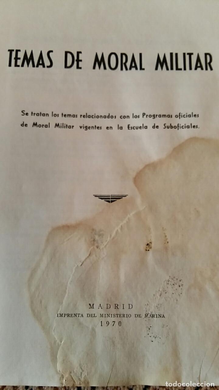 Libros: TEMAS DE MORAL MILITAR. EMILIO ROMERO SALGADO. 1970 - Foto 2