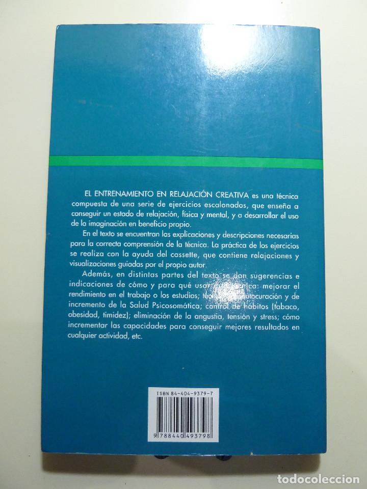 Libros: ENTRENAMIENTO EN RELAJACION CREATIVA - Foto 2