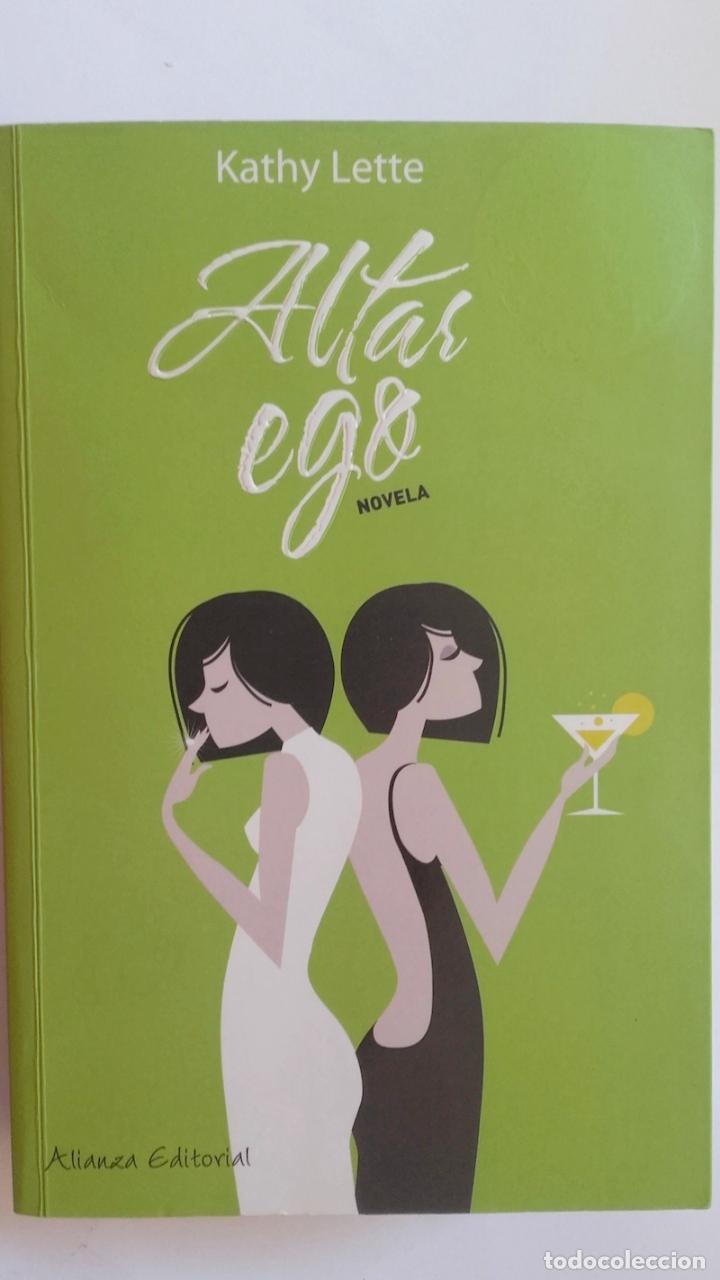 Libros: Altar ego - Kathy Lette - Foto 1