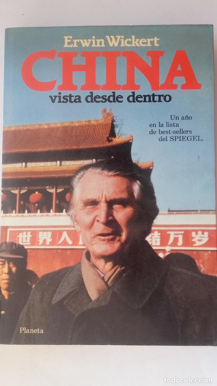 Libros: China vista desde dentro - Erwin Wickert - Foto 1