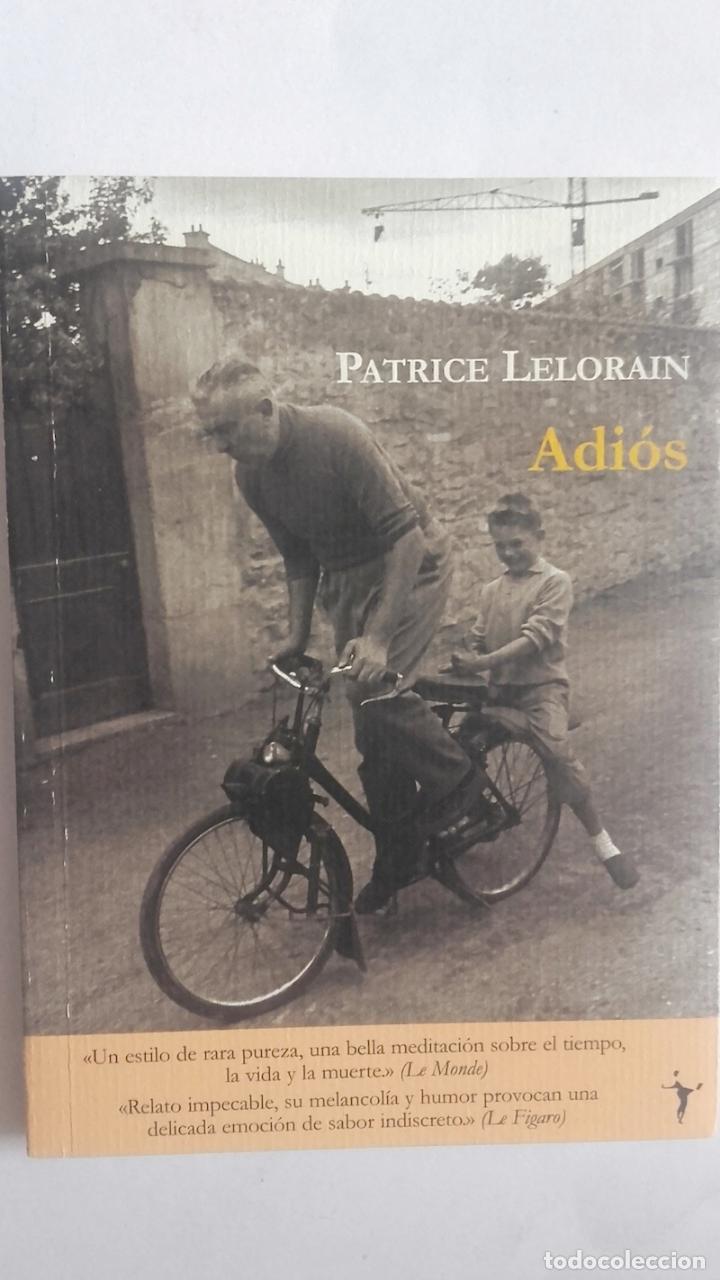 Libros: Adi&oacute;s - Patrice Lelorain - Foto 1